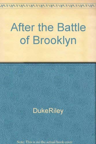 Imagen de archivo de After the Battle of Brooklyn a la venta por Housing Works Online Bookstore