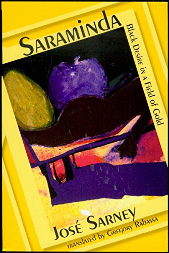 9780615164786: Saraminda: Black Desire in a Field of Gold