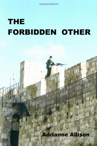 The Forbidden Other. (Inscribed by author)