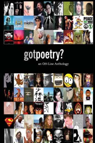 GotPoetry: an Off-Line Anthology, 2006 Edition (9780615165349) by Powers, John