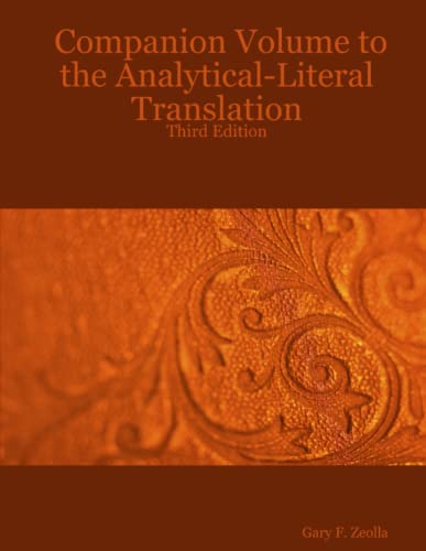 Beispielbild fr Companion Volume to the AnalyticalLiteral Translation Third Edition zum Verkauf von PBShop.store US