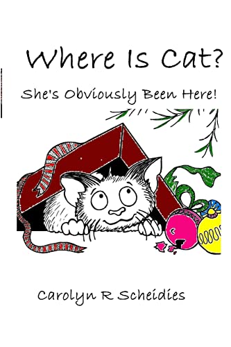 Stock image for WHERE IS CAT She's Obviously Been Here for sale by PBShop.store US