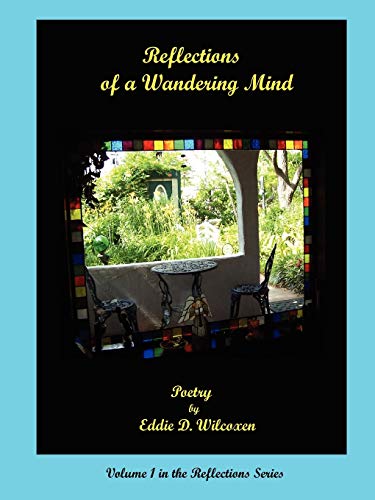 Imagen de archivo de Reflections of a Wandering Mind a la venta por Lucky's Textbooks