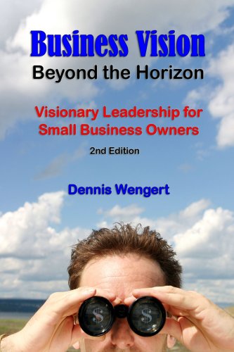9780615167497: Business Vision: Beyond the Horizon -- 2nd Edition