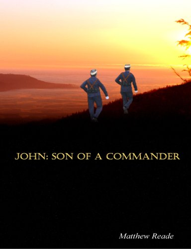 Stock image for John: Son of a Commander for sale by Ergodebooks