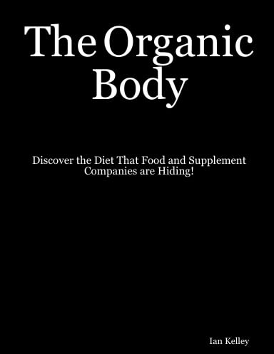 Imagen de archivo de The Organic Body a la venta por ThriftBooks-Dallas