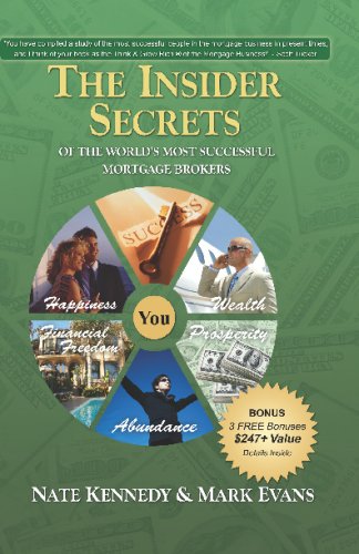 Stock image for The Insider Secrets Of The World's Most Successful Mortgage Brokers for sale by Revaluation Books