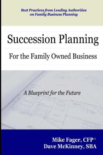 Stock image for Succession Planning for the Family Owned Business for sale by Chiron Media