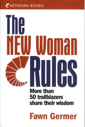 Stock image for The NEW Woman Rules: More Than 50 Trailblazers Share Their Wisdom for sale by SecondSale