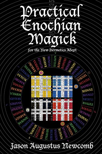 Practical Enochian Magick (9780615177090) by Newcomb, Jason Augustus Augustus