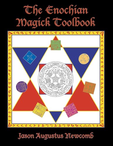 The Enochian Magick Toolbook (9780615177809) by Newcomb, Jason Augustus
