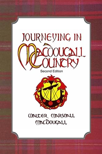 Beispielbild fr Journeying in MacDougall Country zum Verkauf von GF Books, Inc.