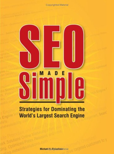 Stock image for SEO Made Simple: Strategies For Dominating The World's Largest Search Engine for sale by SecondSale