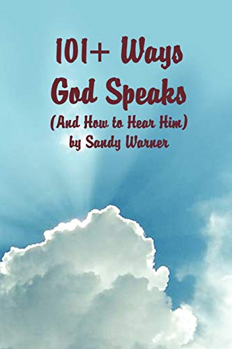 Stock image for 101 Ways God Speaks (And How to Hear Him) for sale by SecondSale