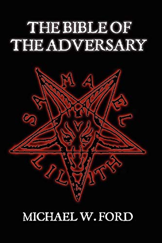 9780615181356: The Bible of the Adversary