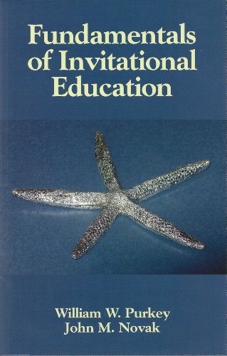 Stock image for Fundamentals of Invitational Education for sale by ThriftBooks-Dallas