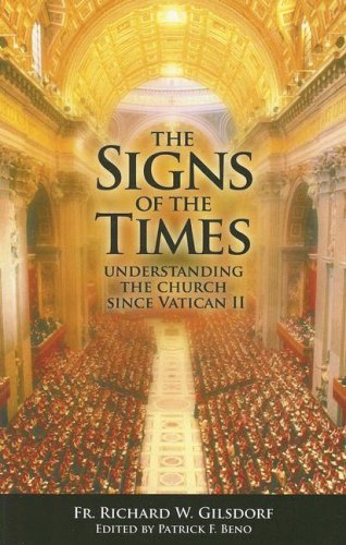 Stock image for Sign of the Times : understanding the Church Since Vatican II for sale by Mount Angel Abbey Library