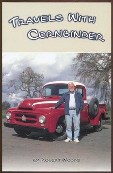 Stock image for Travels with Cornbinder, a Family Journey for sale by Ann Wendell, Bookseller