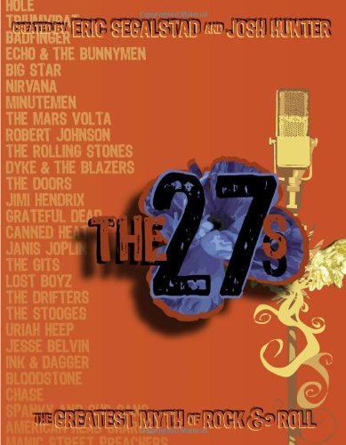 9780615189642: The 27s: The Greatest Myth of Rock & Roll