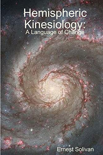 Beispielbild fr Hemispheric Kinesiology: A Language Of Change zum Verkauf von ThriftBooks-Atlanta