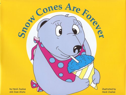 9780615194325: Snow Cones Are Forever