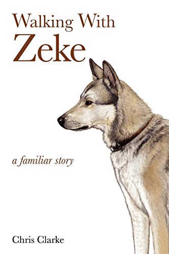 Beispielbild fr Walking With Zeke zum Verkauf von Wonder Book