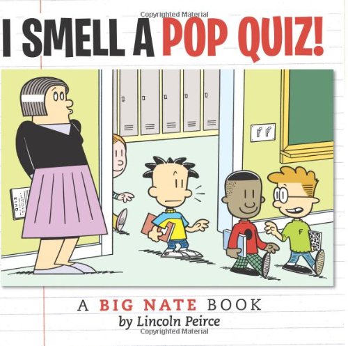 Stock image for I Smell a Pop Quiz!: A Big Nate Book for sale by SecondSale