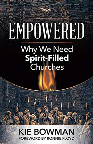 Beispielbild fr Empowered: Why We Need Spirit-Filled Churches zum Verkauf von Buchpark