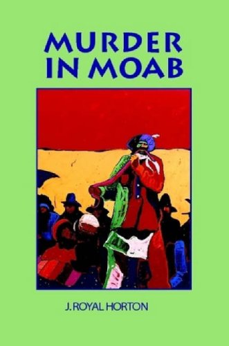 9780615201474: Murder in Moab