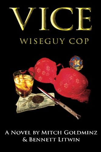 Imagen de archivo de Vice, Wiseguy Cop a la venta por HPB-Diamond