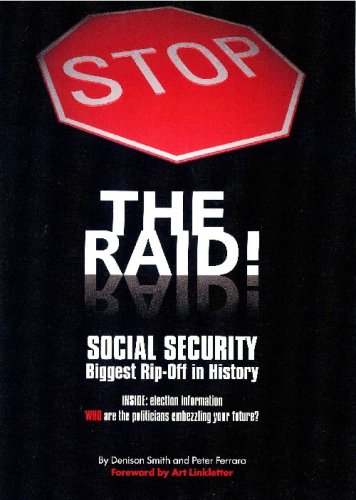 Imagen de archivo de Stop the Raid! Social Security--Biggest Rip-Off in History a la venta por Sessions Book Sales
