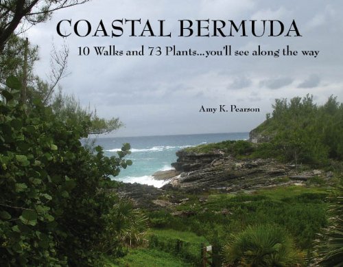 Imagen de archivo de Coastal Bermuda: 10 Walks and 73 Plants . You'll See Along the Way a la venta por ThriftBooks-Atlanta