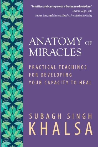 Beispielbild fr *ANATOMY OF MIRACLES: PRACTICAL TEACHIN zum Verkauf von GreatBookPrices
