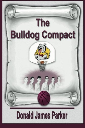 Beispielbild fr The Bulldog Compact: Volume 1 (The Masterson Family Series) zum Verkauf von Revaluation Books