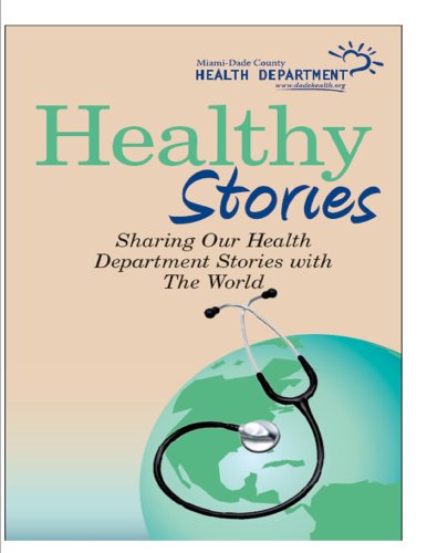 9780615206349: Healthy Stories Sharing Our Health Department Stories with the World (English, Spanish and French Edition)