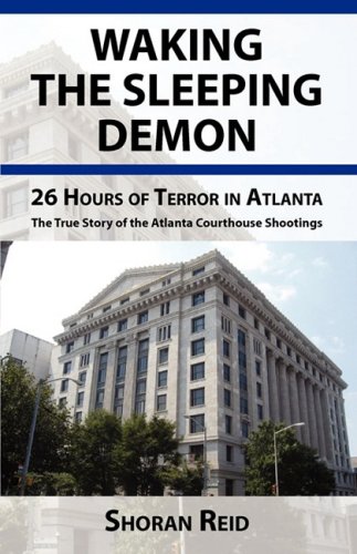 Stock image for Waking The Sleeping Demon.26 Hours of Terror in Atlanta for sale by Better World Books
