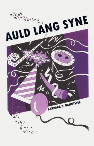 Imagen de archivo de Auld Lang Syne a la venta por ThriftBooks-Atlanta