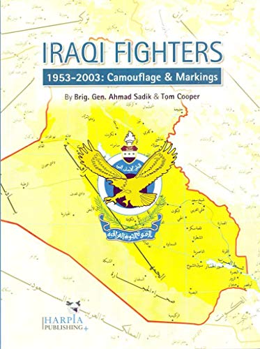 Iraqi Fighters - 1953-2003: Camouflage & Markings