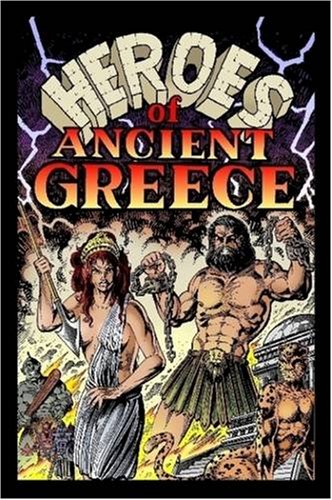 Heroes of Ancient Greece (9780615214399) by Johnson, Tom