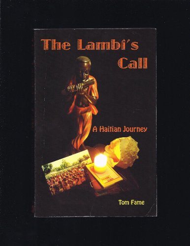 9780615220031: The Lambi's Call:: A Haitian Journey