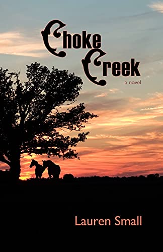 Beispielbild fr Choke Creek zum Verkauf von SecondSale