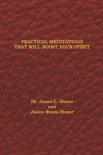 9780615221786: Practical Meditations That Will Boost Your Spirit