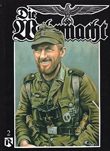 Stock image for Die Wehrmacht: Vol.2 for sale by Great Matter Books