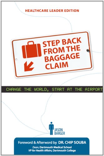 Stock image for Step Back from the Baggage Claim (HEALTHCARE LEADER EDITION) for sale by ZBK Books
