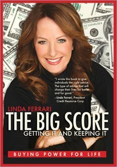 The Big Score: Getting It & Keeping It - Buying Power for Life