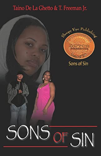 Sons of Sin (9780615229324) by Freeman, Thomas; De La Ghetto, Taino