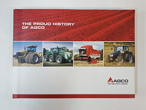 9780615229416: The Pround History of AGCO