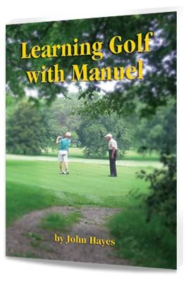 9780615231341: Learning Golf with Manuel