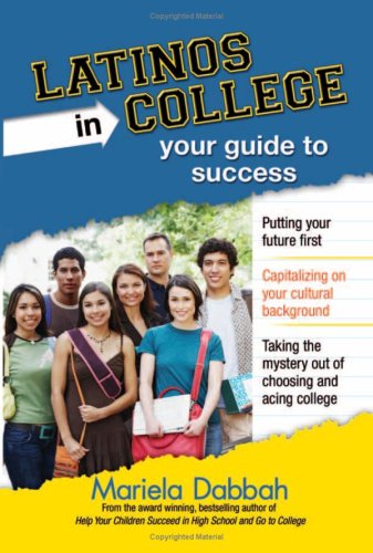 Stock image for Latinos in College: Your Guide to Success for sale by ThriftBooks-Dallas