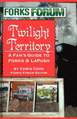 Stock image for Twilight Territory: A Fan's Guide to Forks & LaPush from the Forks Forum newspaper for sale by Wonder Book